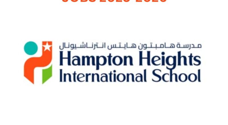 Dubai Employment Opportunity at Hampton Heights School: 2025–2026 Hiring Now
