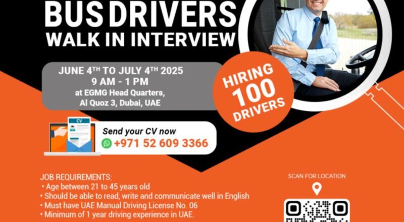Join Walk in Interviews Abroad Till July 4 – 100 Bus Drivers Needed EGMG Dubai | Apply Now