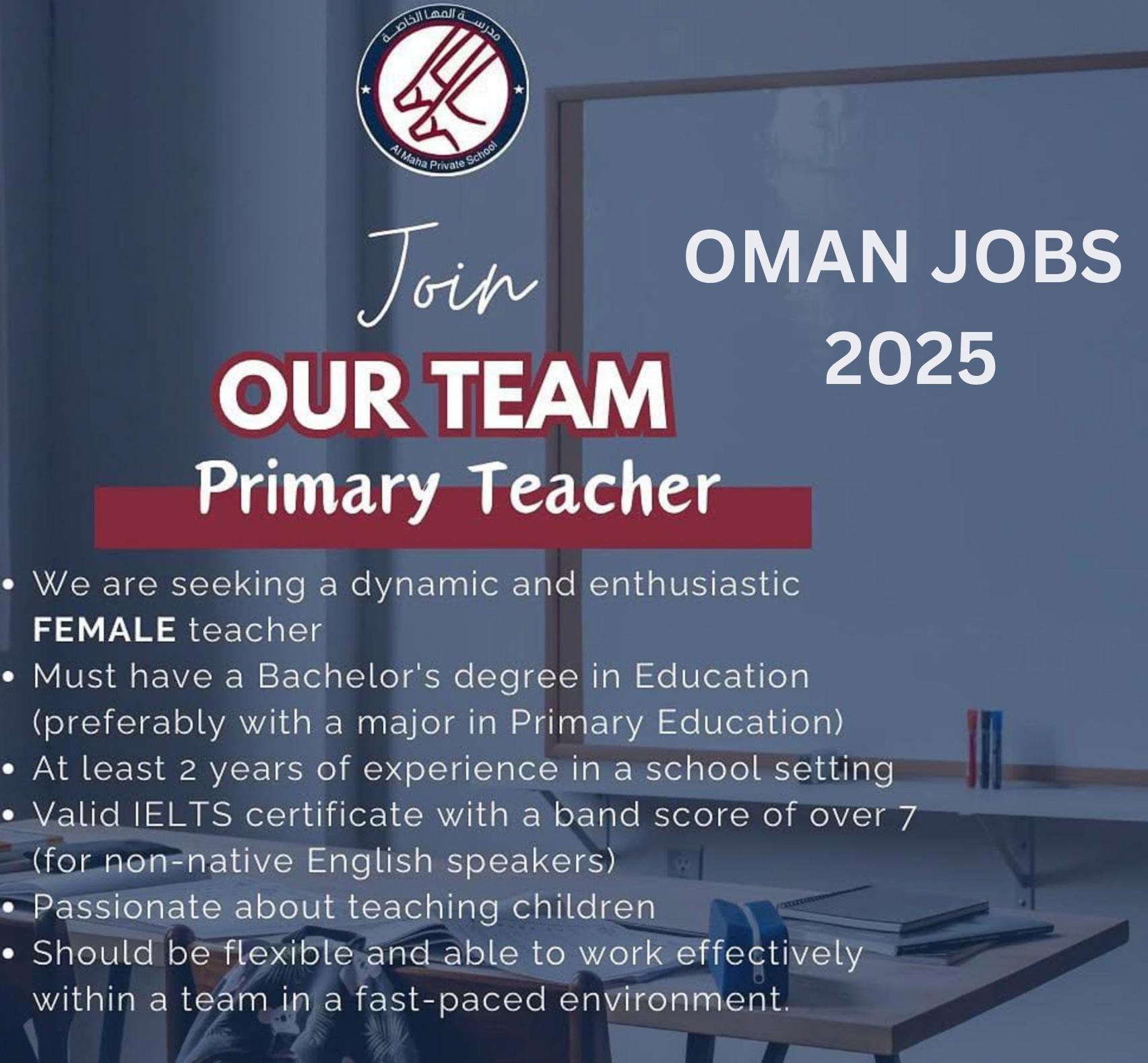 Latest Foreign Job Offers for Female Teachers 2025 | Apply Now to Al Maha School Oman