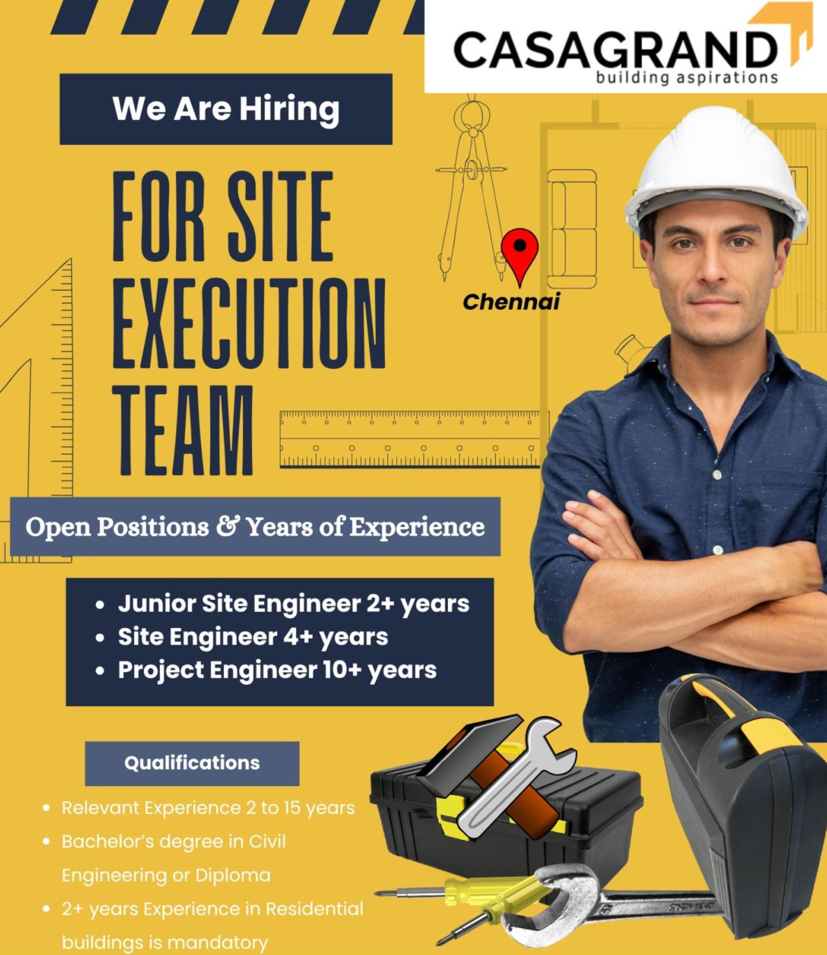 Casagrand Jobs in Chennai 2025 – Join the Site Execution Team and Build the Future | Apply Now