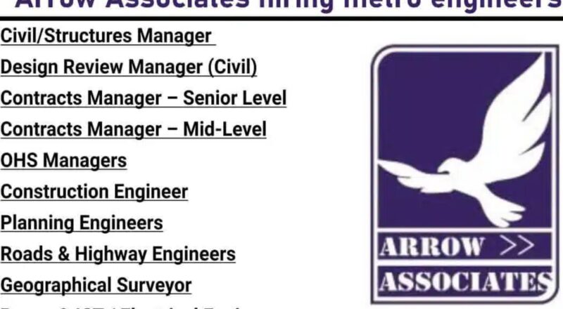 Agra Metro Jobs 2025 – Arrow Associates Hiring Engineering Roles Across VAC, Safety & Design Now