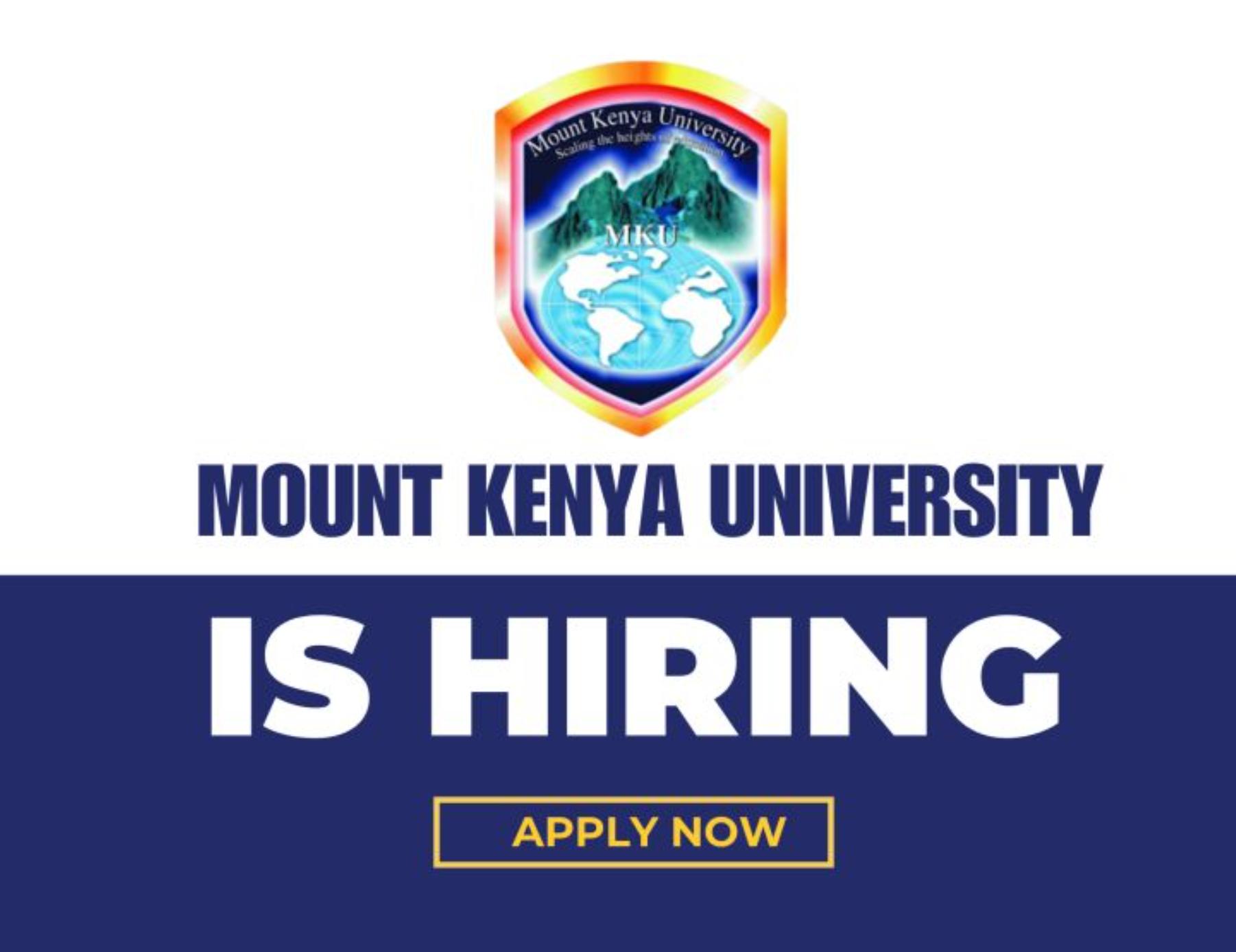 Secure Mount Kenya University Jobs 2025 – 12 New Academic & Administrative Vacancies Open | Deadline June 7