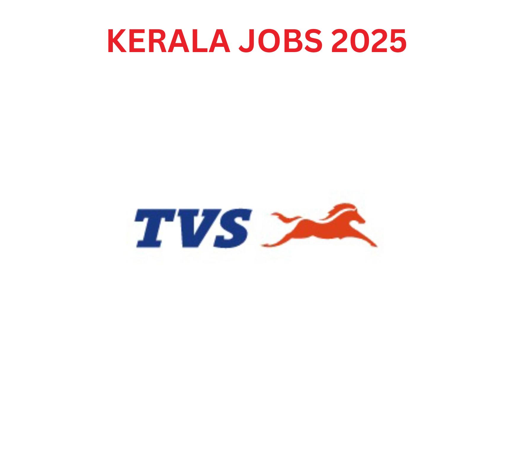 TVS Recruitment 2025 – Service Manager Jobs in Kerala | Apply Now