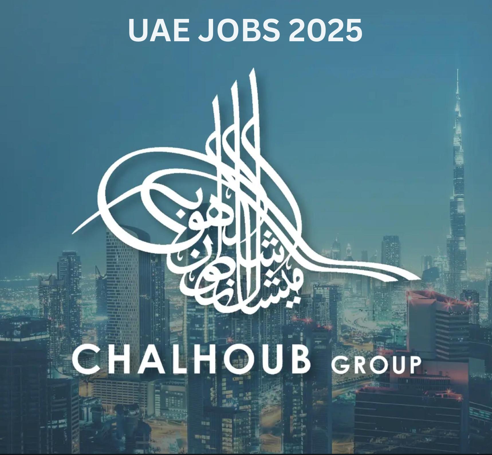 Latest Foreign Job Offers in UAE 2025: High Paying Chalhoub Group Careers