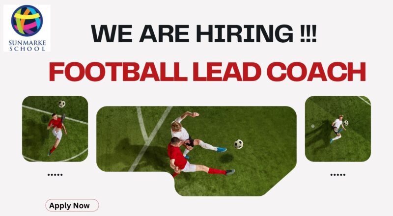 Football Lead Coach Jobs Dubai on 7th July 2025 at Sunmarke School