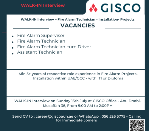 🔥 Excellent GISCO Fire Alarm Technician Job Vacancies in Abu Dhabi – Walk-In on July 13, 2025