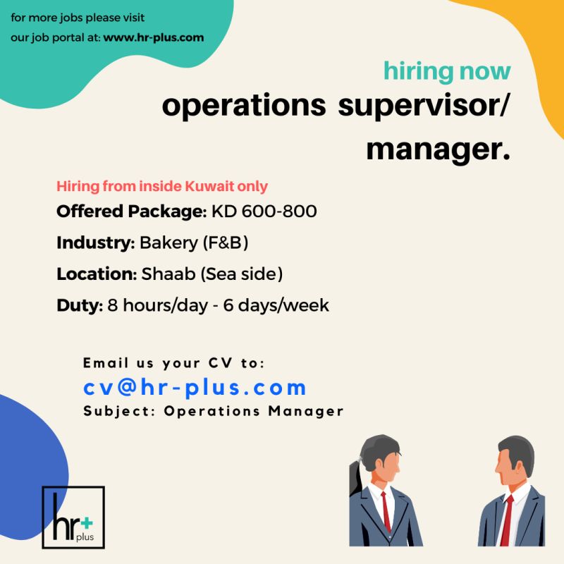 ✅ Exclusive HR Plus Operations Supervisor/Manager Vacancy Kuwait 2025