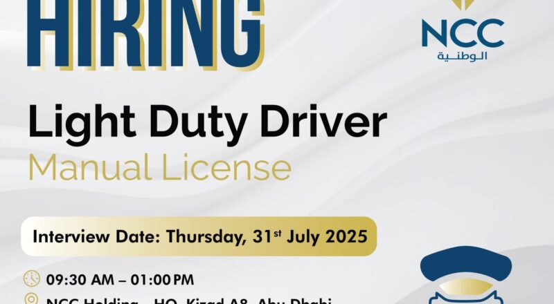 🌟 Amazing Opportunity at NCC Holding Light Duty Driver Vacancy UAE – Walk-in Interview on 31st July 2025!