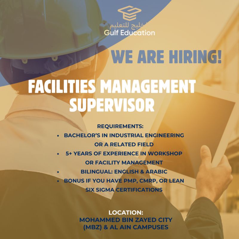 ๐ MBZ & Al Ain โ Gulf Education Facilities Management Supervisor Job 2025