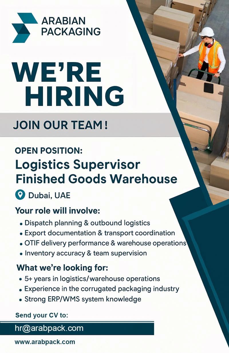 🌟 Excellent Opportunity at Arabian Packaging Logistics Supervisor Finished Goods Warehouse UAE