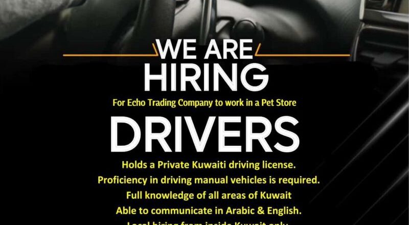 🚗✅ Echo Trading Company Kuwait - Driver Job Hiring 2025 (Apply Now)