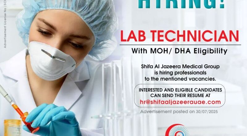 🌟 Urgent Openings: Shifa Al Jazeera Medical Group Lab Technician UAE , July 2025 !!!