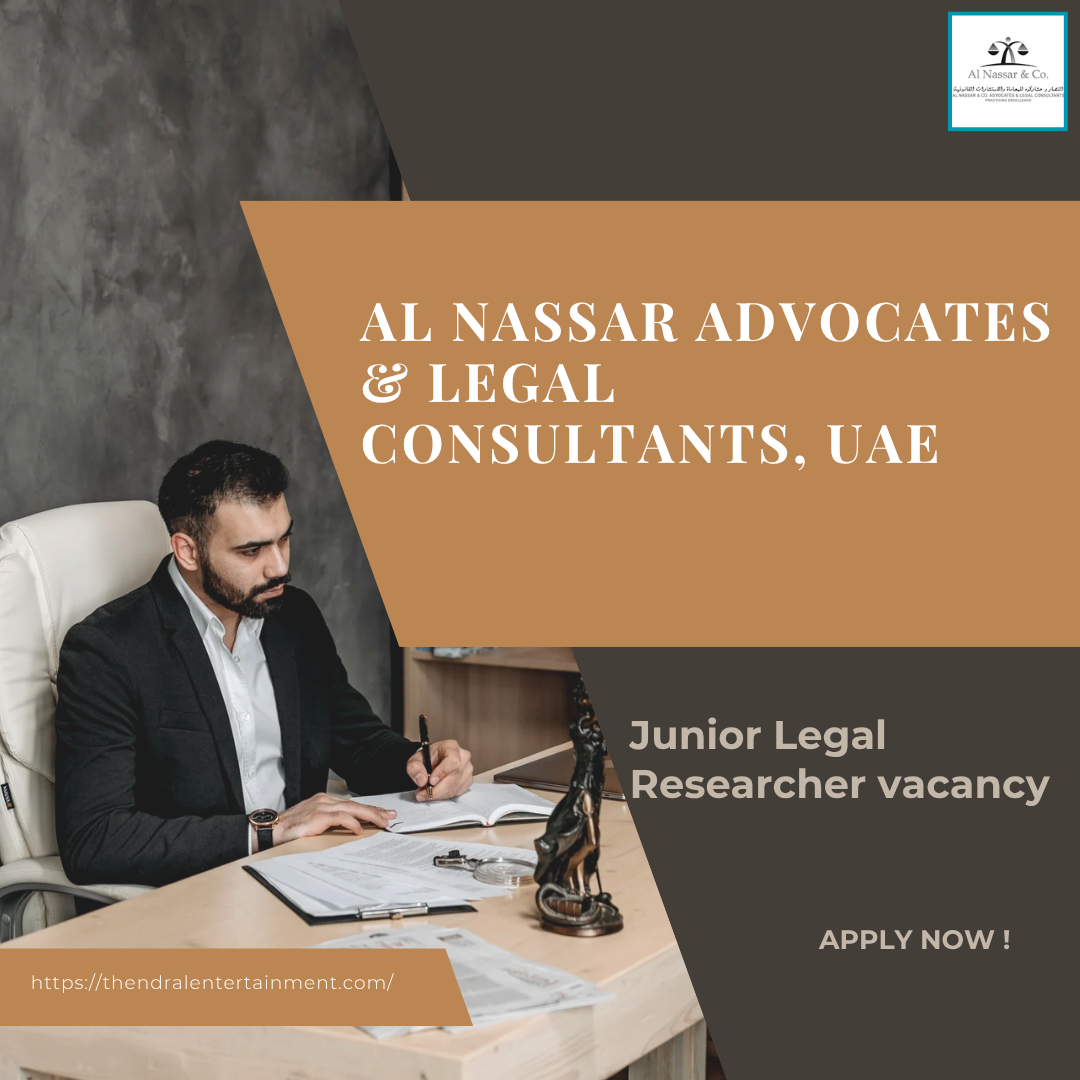Al Nassar Advocates Junior Legal Researcher Vacancy in UAE