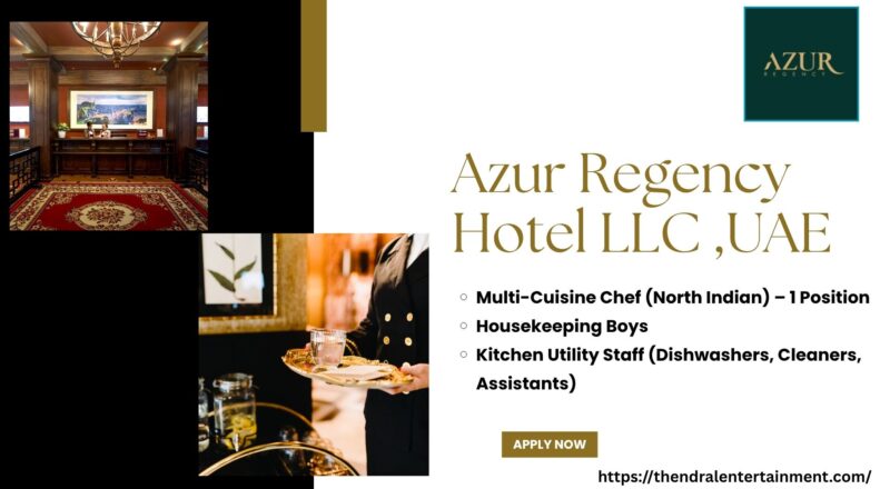 Azur Regency Hotel Job Vacancies UAE