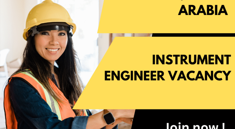 Saudi Aramco Instrument Engineer Job Vacancy in Saudi Arabia