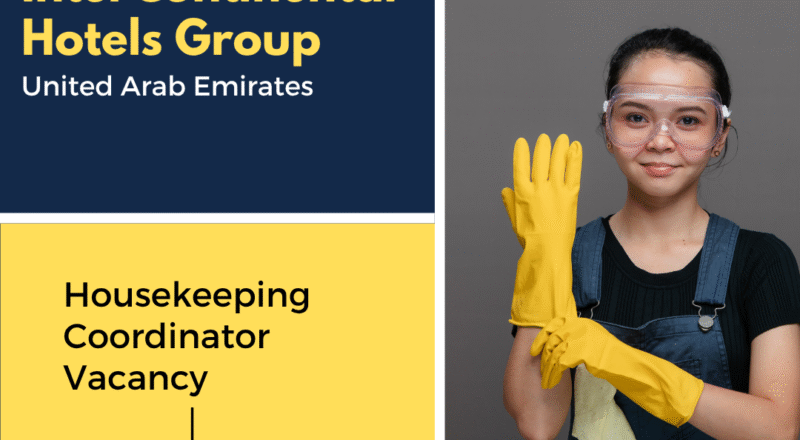 InterContinental Housekeeping Coordinator Vacancy UAE