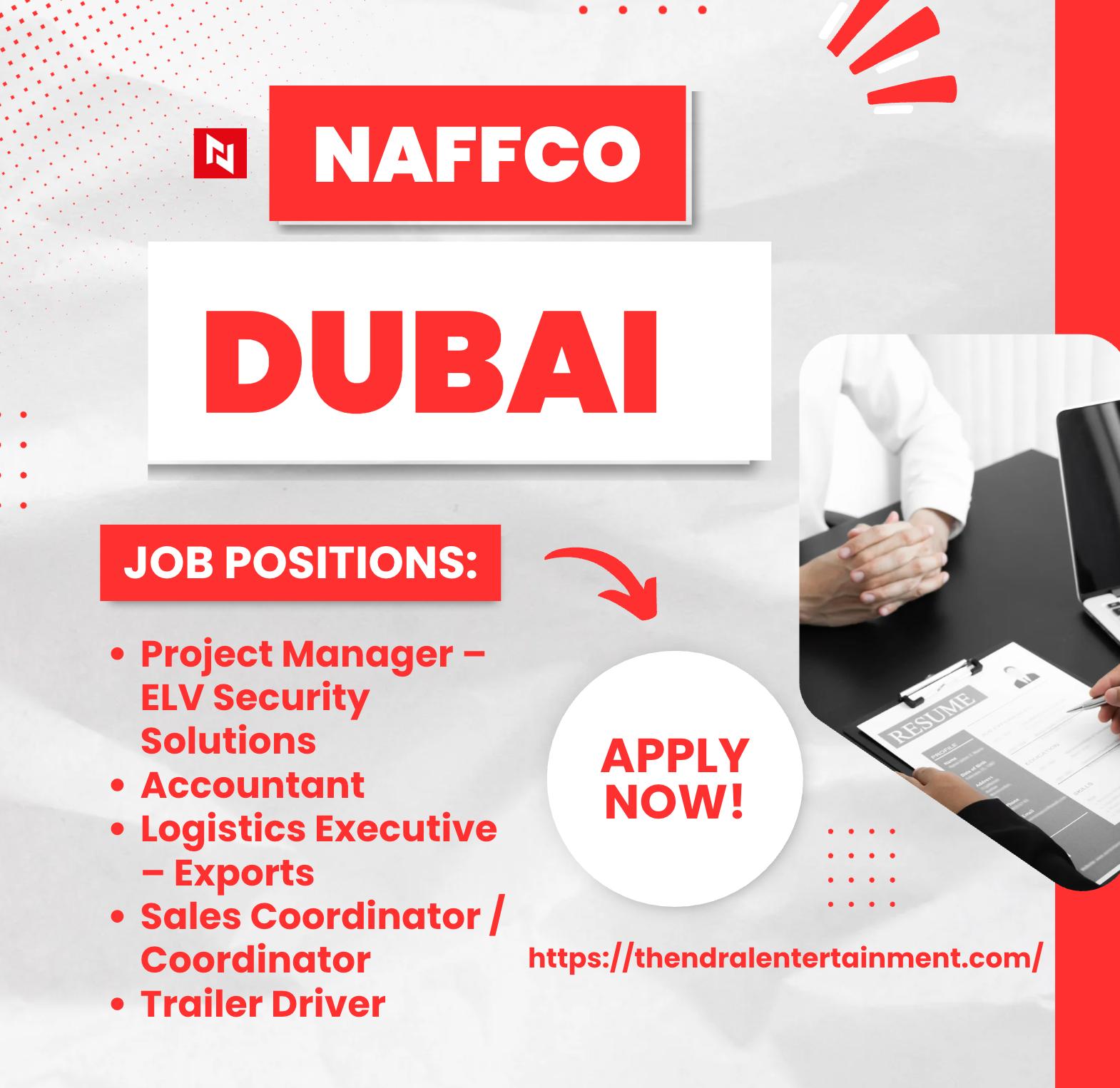 NAFFCO Dubai Careers 2025 – High-Paying Job Opportunities Await You