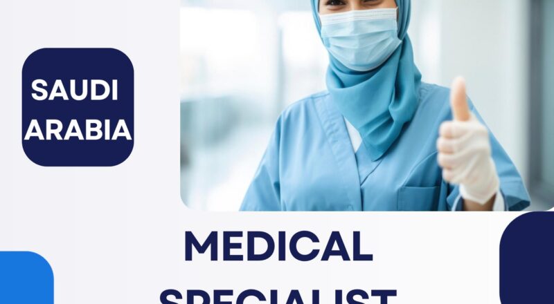 Aramco Careers 2025 – Join Medical Specialist Role in Saudi Arabia’s Premier Healthcare Team Now