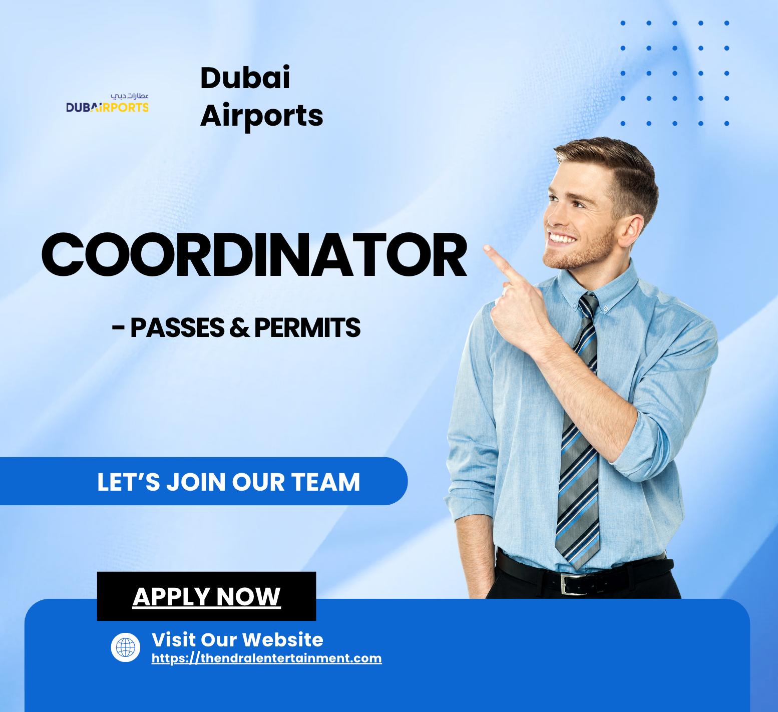 Dubai Coordinator Jobs 2025 – High-Impact Opportunities at Dubai Airports