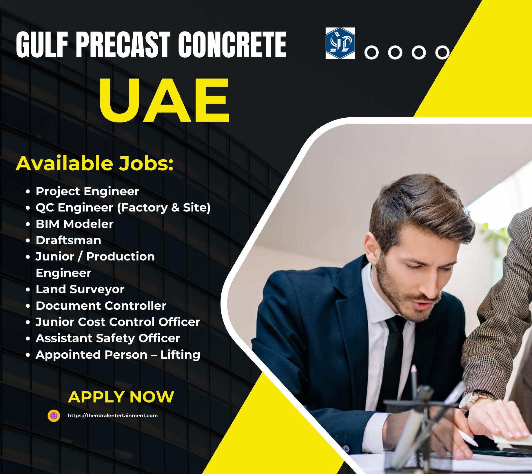 Precast Construction Jobs in UAE 2025 – Urgent Vacancies at Gulf Precast Concrete