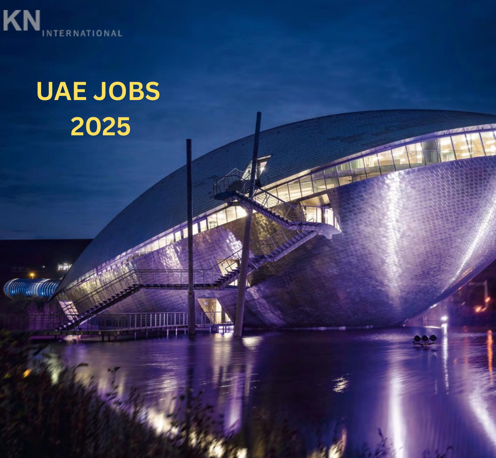 Gulf Job Vacancies 2025: KN International UAE is Hiring Engineers, Architects & More | Apply Now