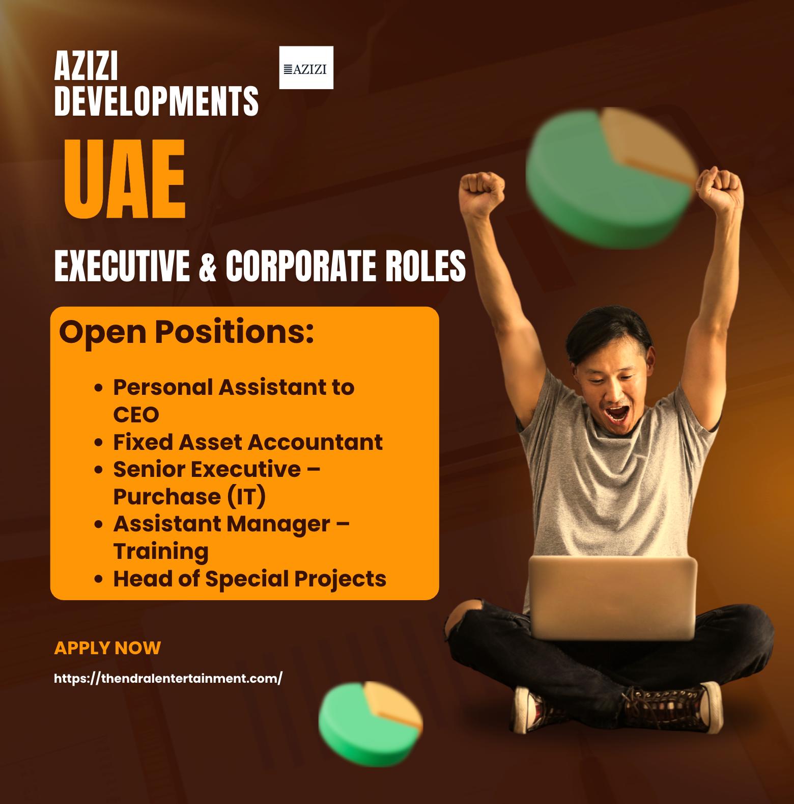 Azizi Careers UAE 2025 – Executive & Corporate Job Openings You Shouldn’t Miss | Apply Now