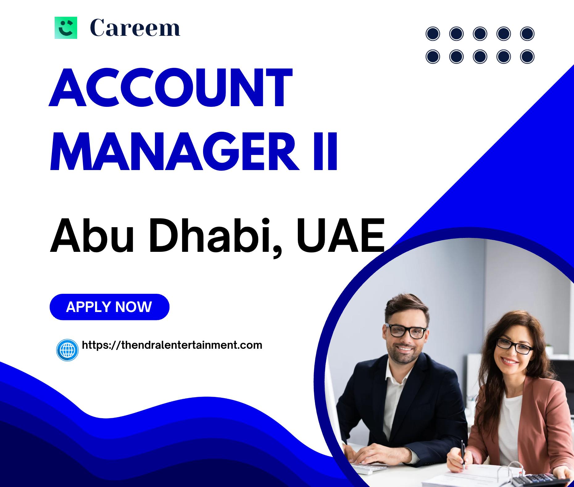 Abu Dhabi Account Manager Jobs 2025 – Join Careem & Lead Growth for Top Brands in the Region!