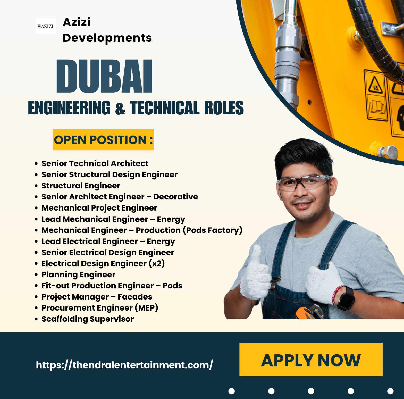 Azizi Careers UAE 2025 – Top Engineering & Technical Jobs Now Hiring in Dubai