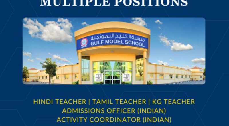 Dubai School Jobs 2025 – Multiple Vacancies at Gulf Model School (GMS) Now Hiring!