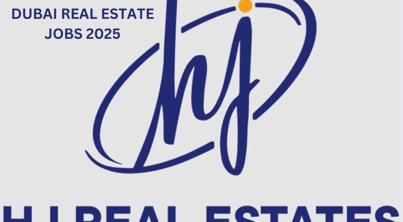 Gulf Career Opportunities 2025 – HJ Real Estate Hiring in Dubai & Abu Dhabi
