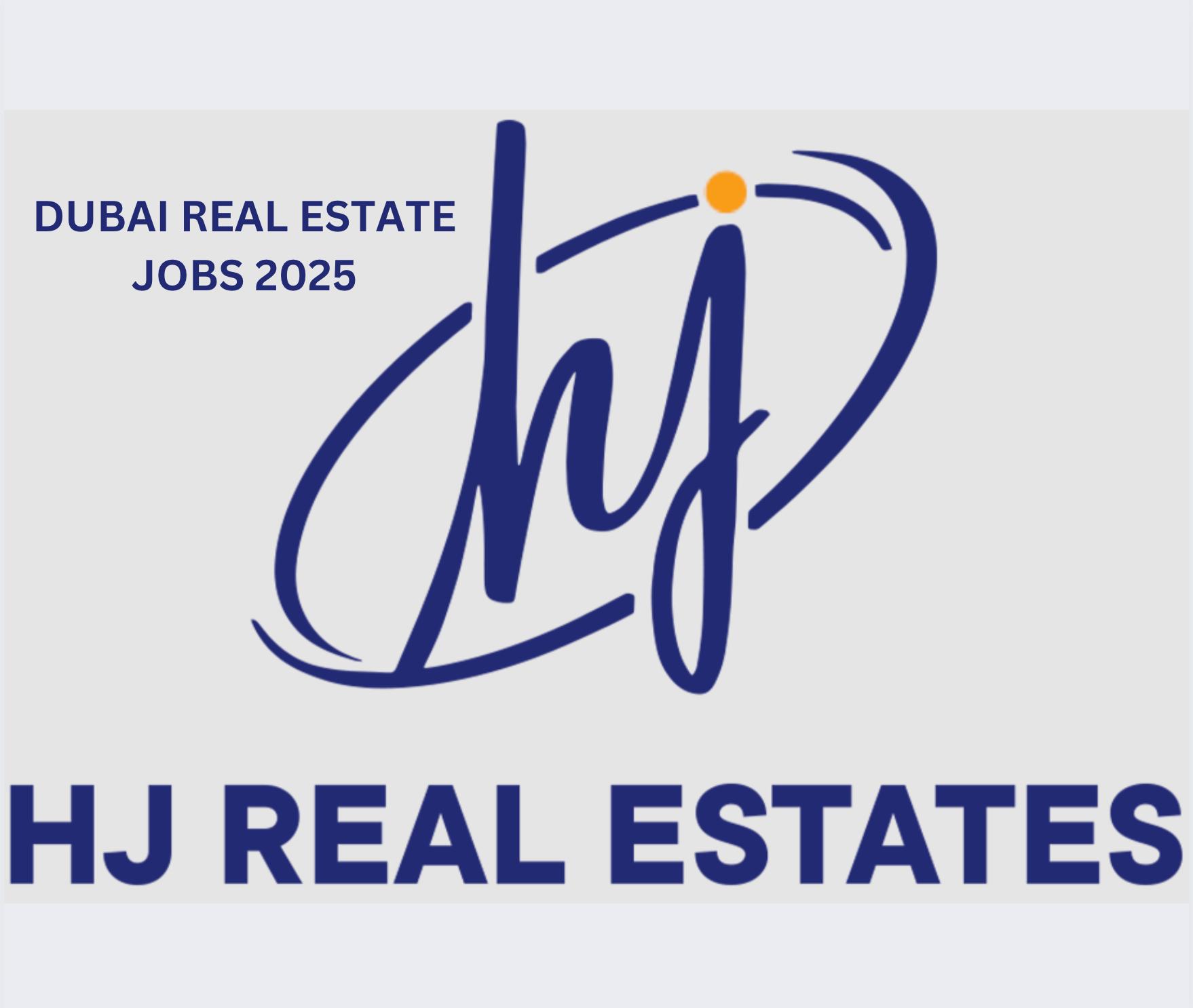 Gulf Career Opportunities 2025 – HJ Real Estate Hiring in Dubai & Abu Dhabi