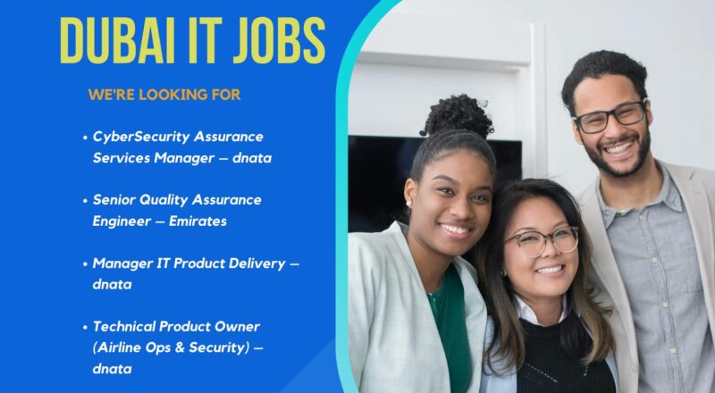 Dubai IT Jobs 2025 – High Growth Tech Roles with Emirates Group & dnata
