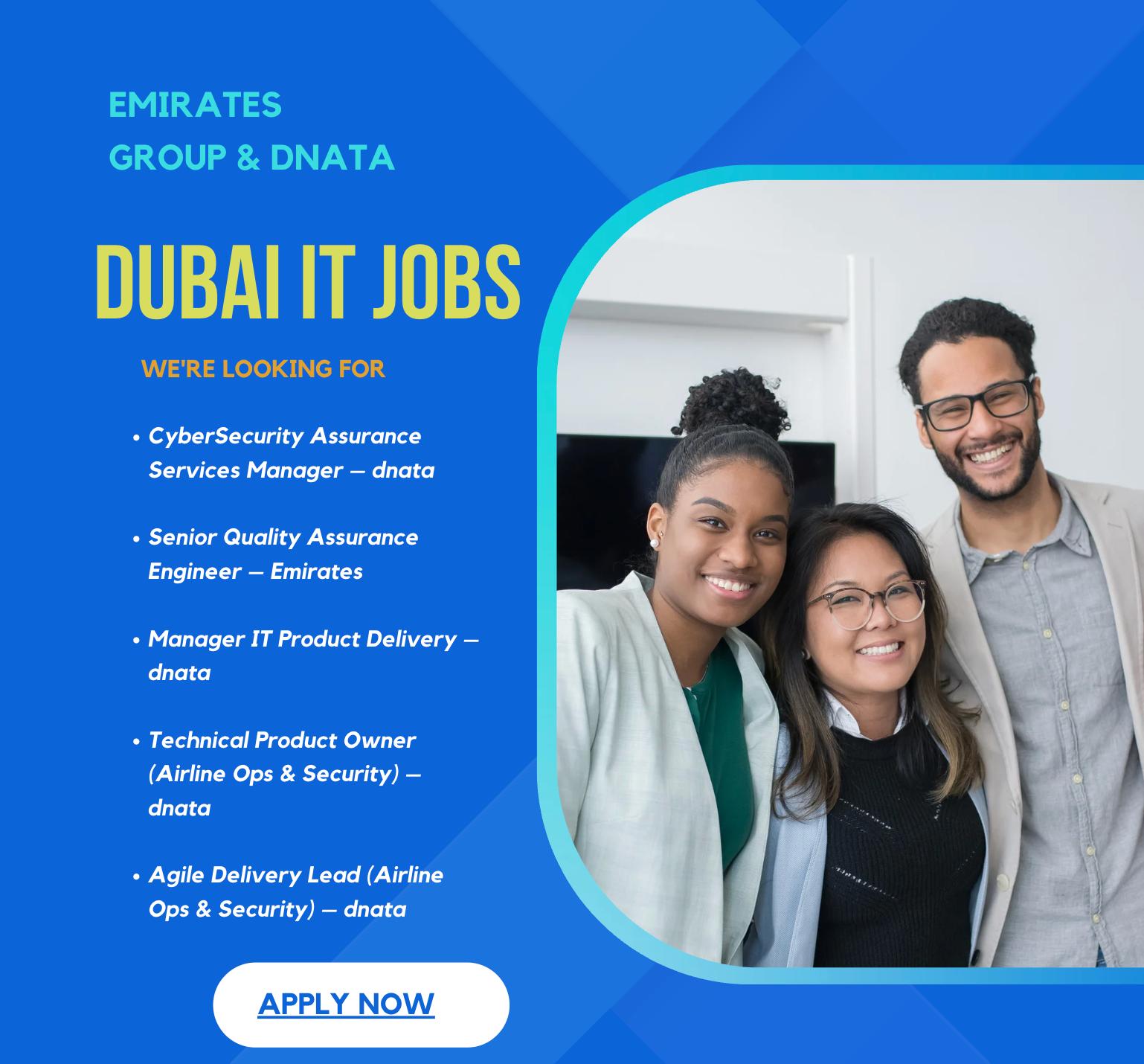 Dubai IT Jobs 2025 – High Growth Tech Roles with Emirates Group & dnata