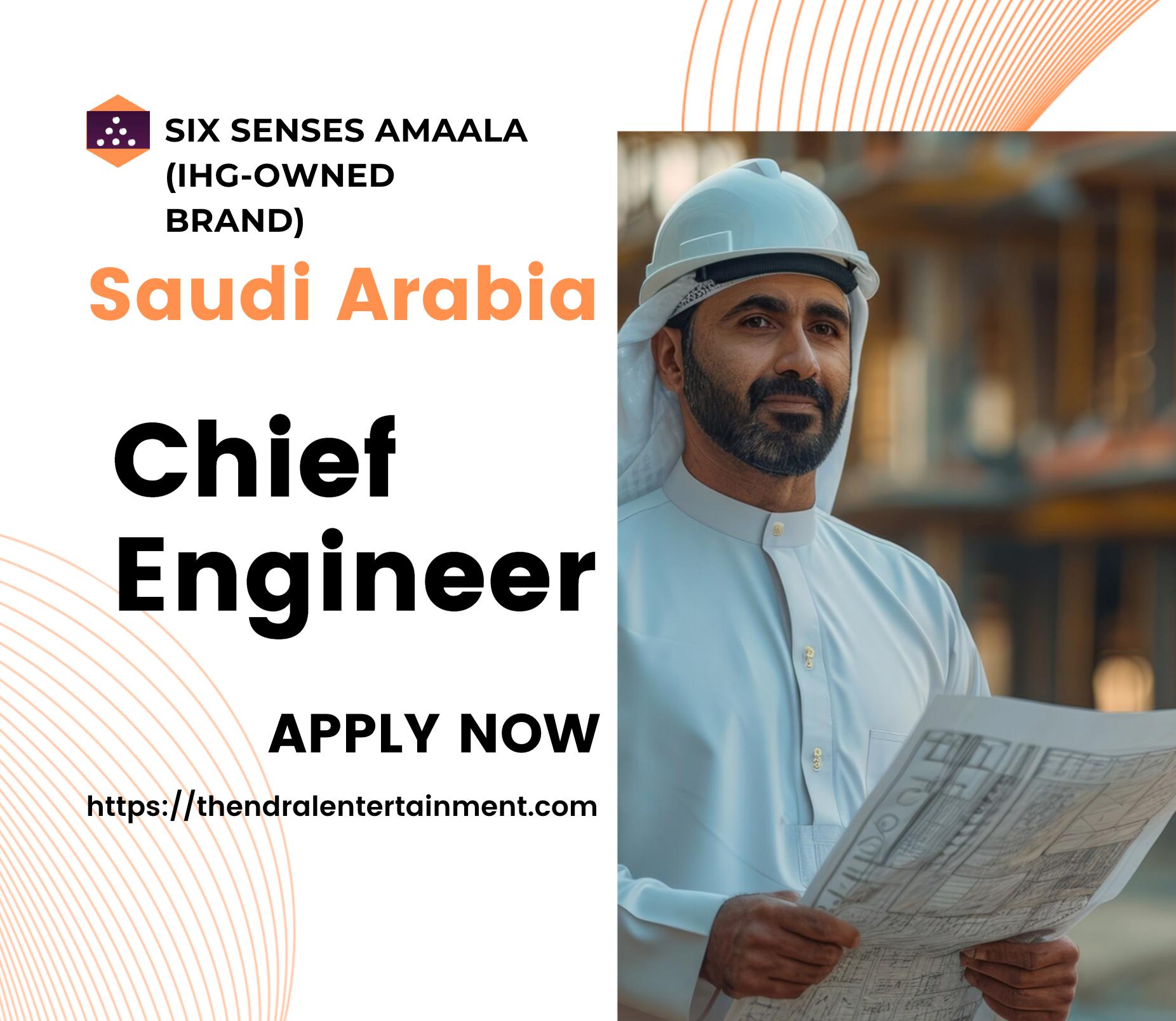 Six Senses Amaala Careers 2025 – Lead Engineering Innovation as Chief Engineer Now