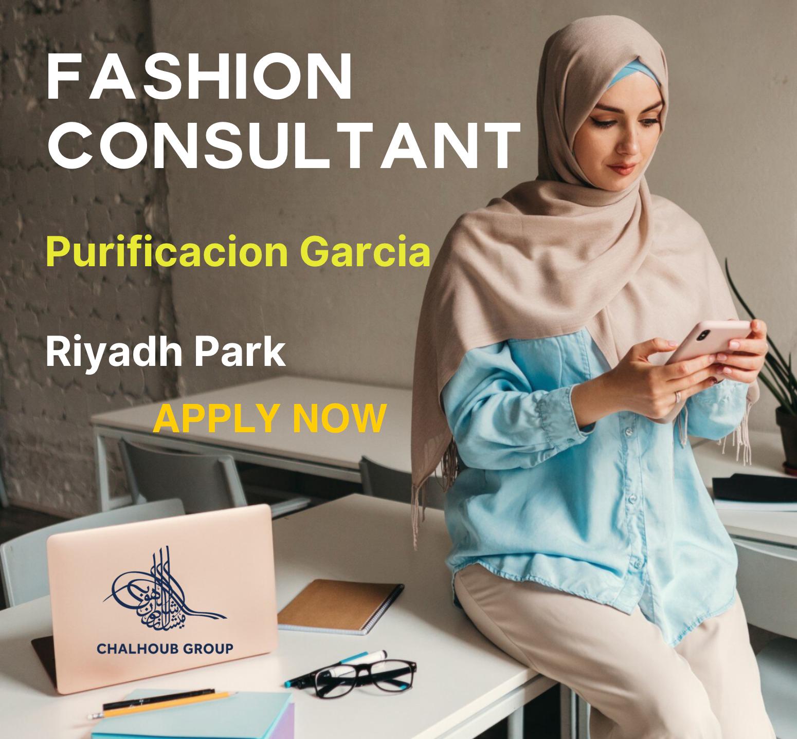 Riyadh Fashion Consultant Jobs 2025 – Build Your Luxury Retail Career with Purificacion Garcia!