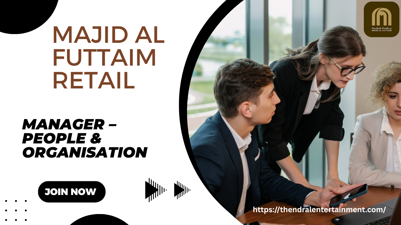 Manager – People & Organisation Job at Majid Al Futtaim Kuwait
