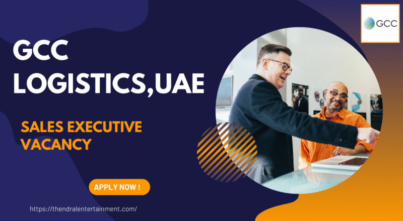 GCC Logistics Sales Executive Job Vacancy in United Arab Emirates