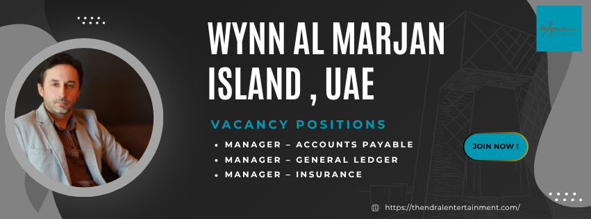 Exciting Wynn Al Marjan UAE Manager Roles – Apply August 31