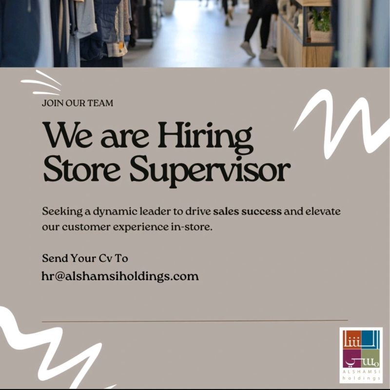 🌟 Inspiring Al Shamsi Holdings Store Supervisor UAE – Apply Immediately