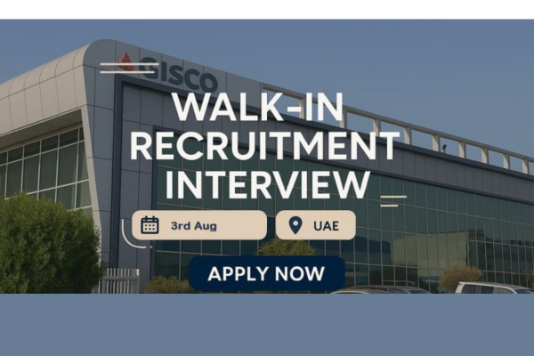 🌟 Exclusive GISCO Walk In Recruitment Interview UAE – 3rd August 2025