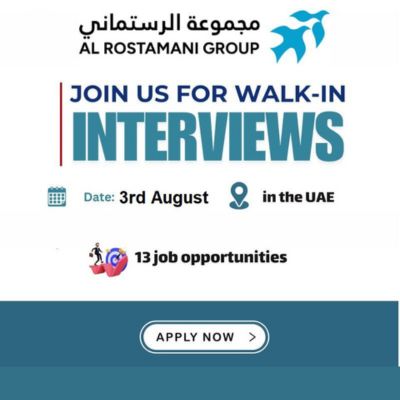 🌟 Excellent Al Rostamani Group Walk In Interview UAE – 3rd August 2025