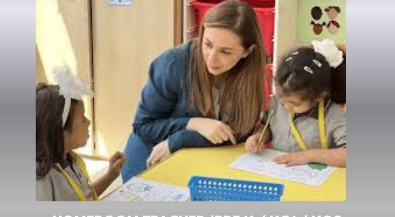 🌟 Exclusive Reborn Careers – Homeroom Teacher Vacancy in Kuwait 2025