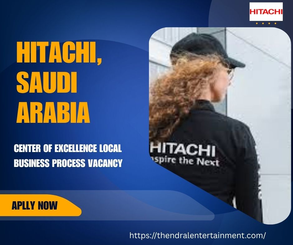🌟 Exclusive Hitachi Energy Center of Excellence Local Business Process Vacancy – Saudi Arabia – Apply Immediately