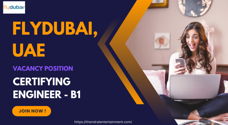 🚀 Elite flydubai Certifying Engineer B1 Vacancy – United Arab Emirates – Assessment Day: 06/08/2025