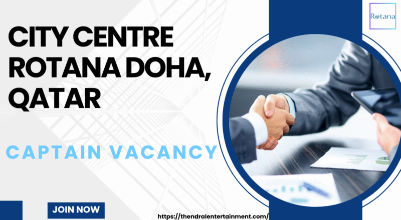 City Centre Rotana Captain Vacancy in Qatar