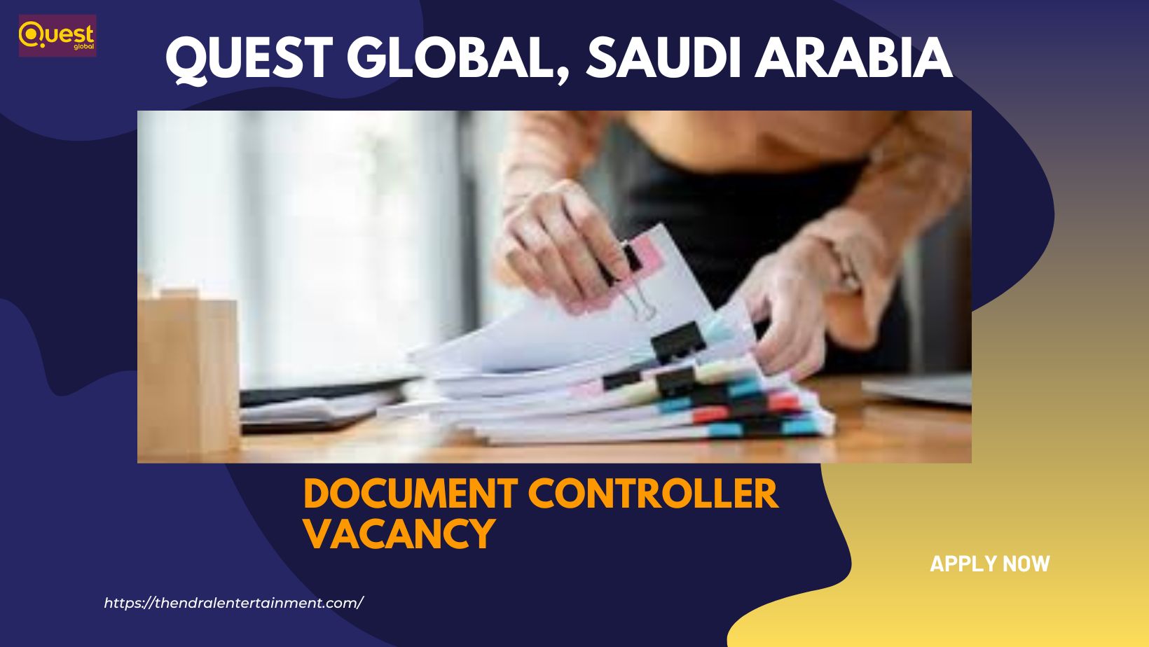 🌟 Prestigious Quest Global – Document Controller Vacancy in Saudi Arabia 2025