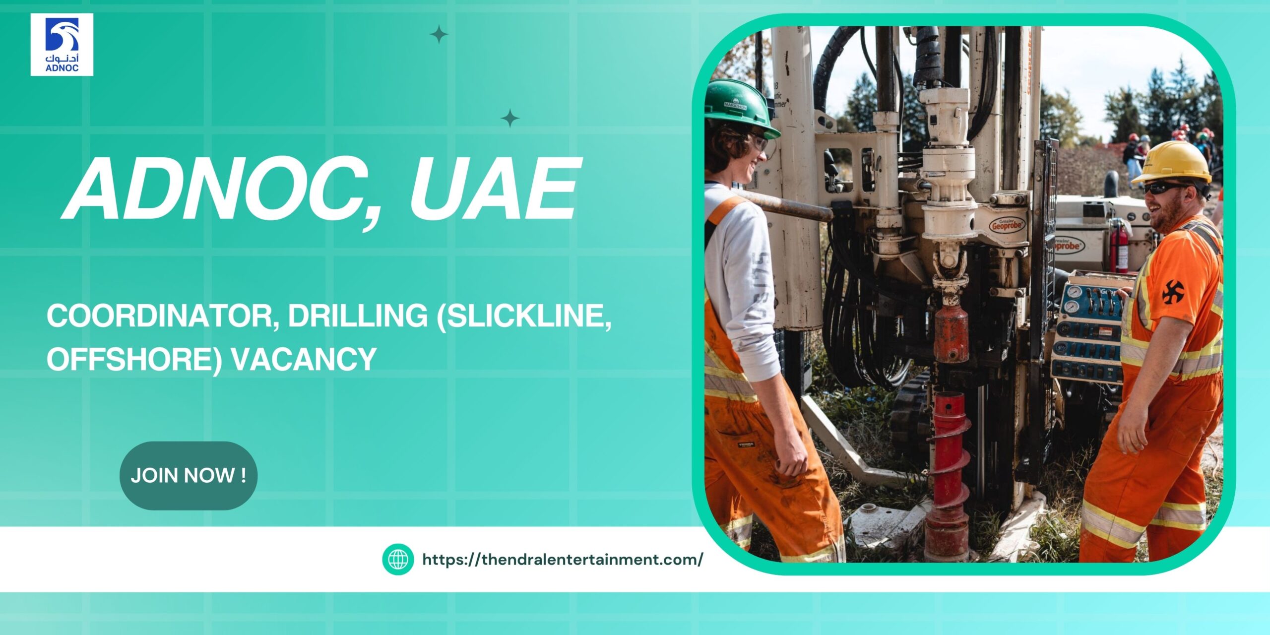 🌟 Incredible ADNOC – Coordinator, Drilling (Slickline, Offshore) Vacancy in United Arab Emirates 2025