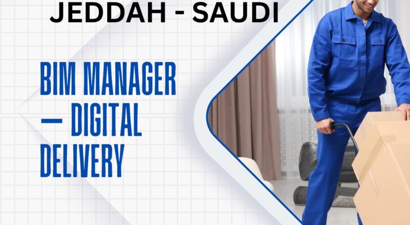Egis Job Vacancies 2025 – Apply Today for BIM Manager – Digital Delivery Role in Jeddah