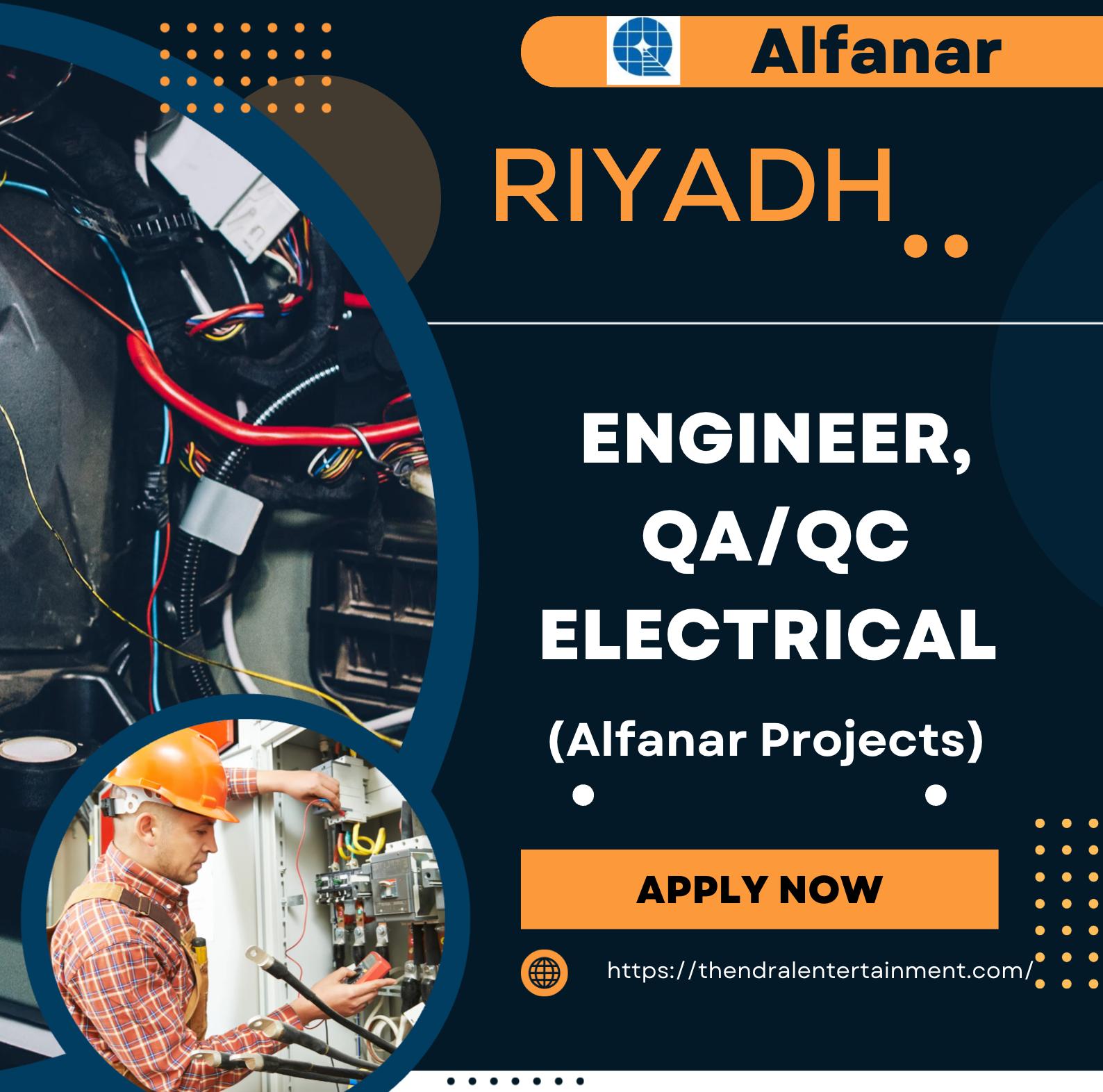 Alfanar Careers Saudi Arabia 2025 – Join as Engineer, QA/QC Electrical Jobs in Riyadh Now