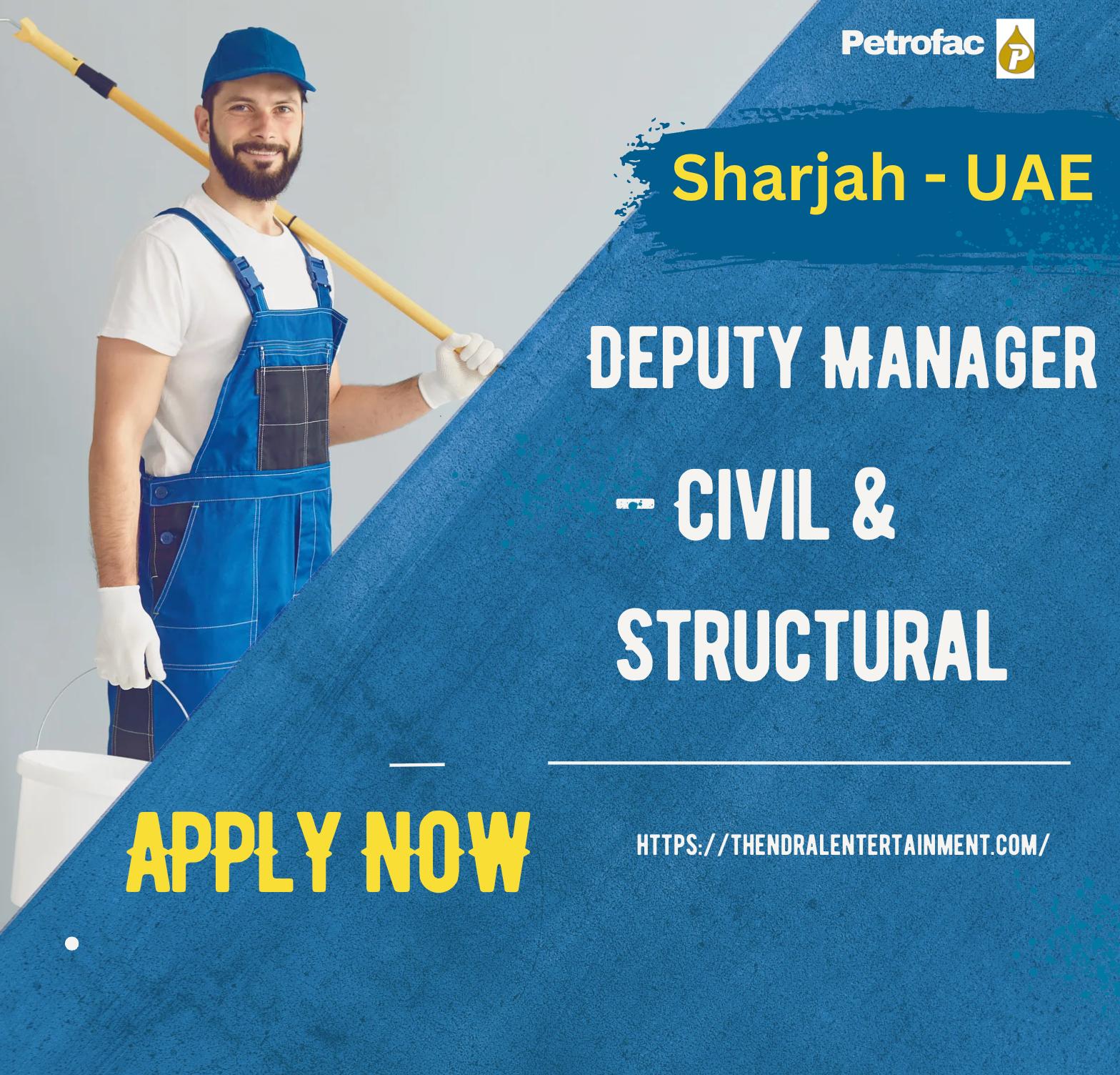 Sharjah Civil Engineering Jobs 2025 – Lead Offshore Projects at Petrofac Today